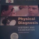 Textbook of Physical Diagnosis: History and Examination