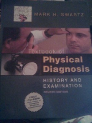 Textbook of Physical Diagnosis: History and Examination