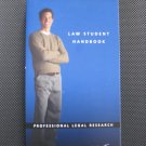Law Student Handbook by Westlaw