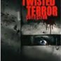 Twisted Terror Collection