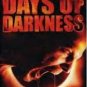 Days of Darkness (2007)