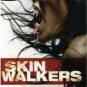 Skinwalkers (2007)