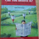 Can You Believe It? ESL Reader Idioms Reading Book 1