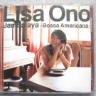 Lisa ONO Jambalaya Bossa Americana