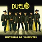 DUELO=HISTORIA DE VALIENTES