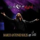 MARCO ANTONIO SOLIS-EN VIVO UNA NOCHE EN MADRID