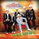 LOS RIELEROS-POS QUE NO CLARO QUE SI