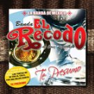 BANDA EL RECODO DE CRUZ LIZARRAGA-TE PRESUMO