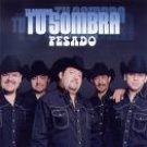 PESADO-TU SOMBRA CD & DVD