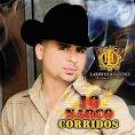 LARRY HERNANDEZ-16 NARCO CORRIDOS