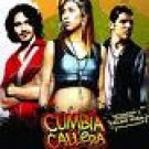 MOVIE-CUMBIA CALLERA