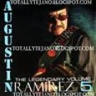 AGUSTIN RAMIREZ-THE LEGENDARY VOL.#5