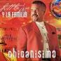 LITTLE JOE Y LA FAMILIA-CHICANISIMO