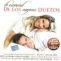 LO ESENCIAL DE LOS MEJORES DUETOS-3 CD'S AND DVD