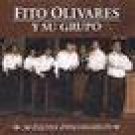 FITO OLIVARES Y SU GRUPO=30 EXITOS INOLVIDABLES