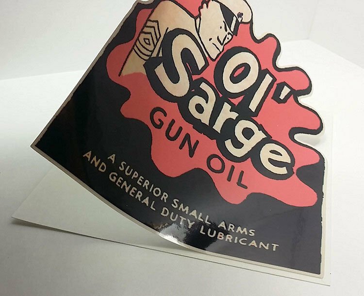 Ol' Sarge Gun Oil Vintage Style DECAL, Vinyl STICKER