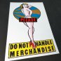 DO NOT HANDLE MERCHANDISE PINUP DECAL, Vintage Style Vinyl STICKER
