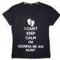 NWOT I Can't Keep Calm I'm Going To Be An Aunt T-Shirt Black sz Women's L Feet