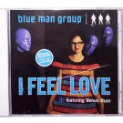 BLUE MAN GROUP - I Feel Love - CD New