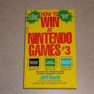 HOW TO WIN AT NINTENDO GAMES #3 SOFTCOVER BOOK NES NEW