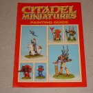 CITADEL MINIATURES PAINTING GUIDE GAMES WORKSHOP 1992