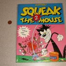 SQUEAK THE MOUSE 2 ADULT MAGAZINE COMIC MATTIOLI 1992