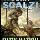 Fuzzy Nation by John Scalzi (2011, Hardcover)