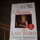 DIANA THE LAST WORD BY SIMONE SIMMONS