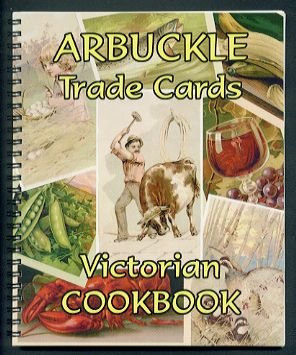 ARBUCKLE Coffee Trade Cards Victorian Cookbook (2003)
