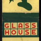 GLASS HOUSE Restaurants - Vintage 1960s(?) Matchbook Cover