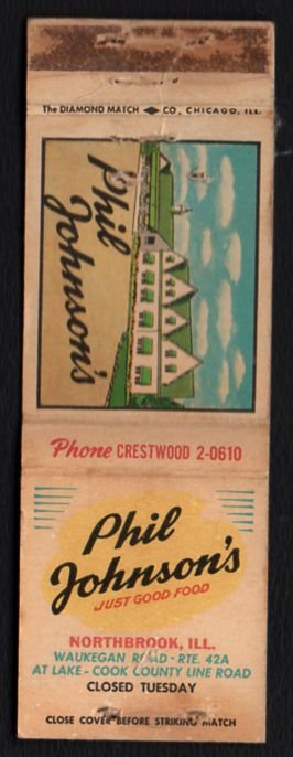 PHIL JOHNSON'S Restaurant - Northbrook, Illinois - Vintage Matchbook Cover