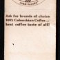 COFFEE OF COLOMBIA - "Juan Valdez" - Vintage Matchbook Cover