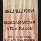 MORGAN STEAK & RIB RANCH - Morgan Hill, California - 1980s Matchbook Cover