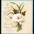 Victorian Greeting Card - A HAPPY NEW YEAR, TRUE JOY... - calla lily