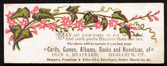 OLIN A. BRAINARD - Higganum, Connecticut - Victorian Trade Card - pink flowers