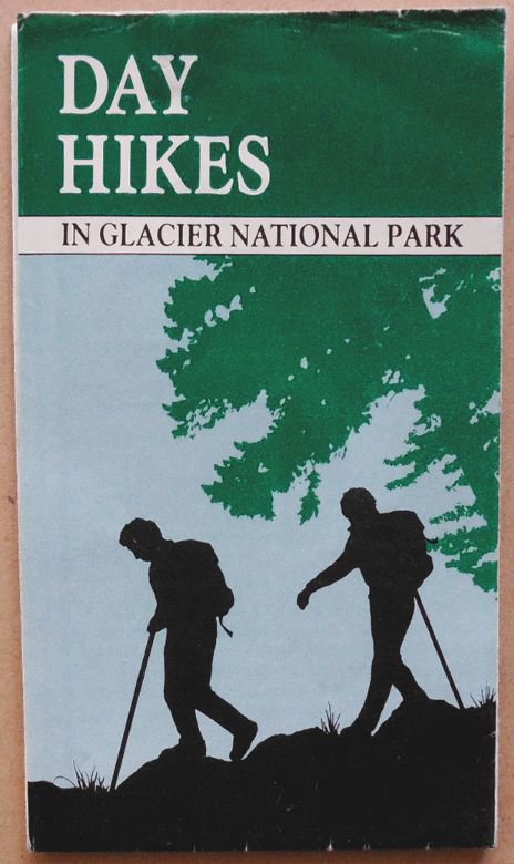 GLACIER NATIONAL PARK, Montana - Day Hikes - Pocket Visitor Guide