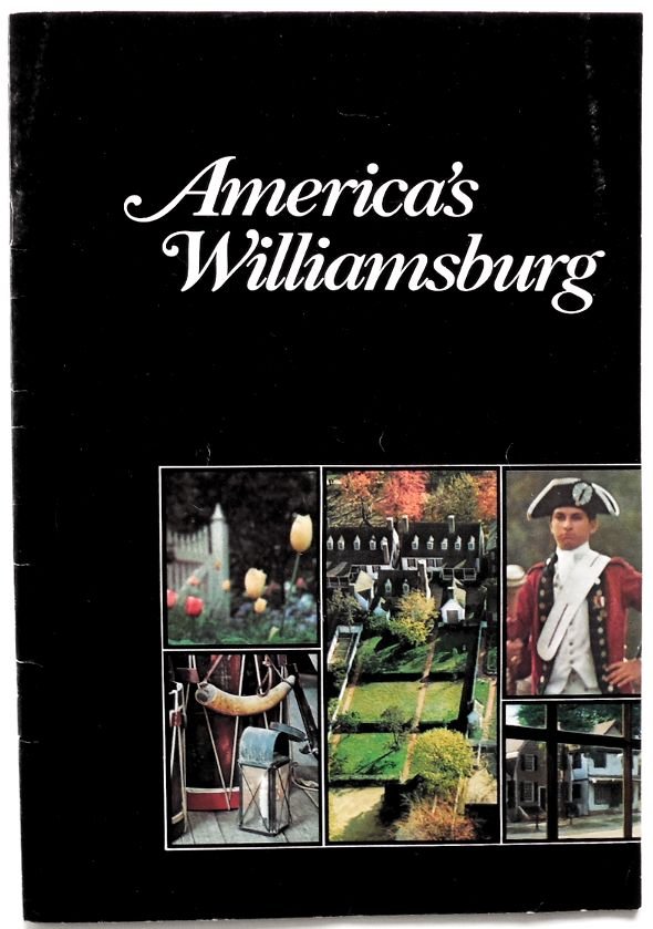 COLONIAL WILLIAMSBURG, Virginia 1970s Visitor's Guide Booklet