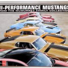 HI-PERFORMANCE MUSTANGS - Mecum Auto Auction Catalog - Monterey - August, 2013