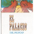 EL PALACIO Mexican Restaurants - Maryland / Virginia / DC -1970s Matchbook Cover
