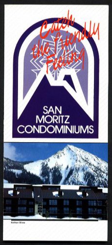 SAN MORITZ CONDOMINIUMS - Crested Butte, Colorado - 1986 Advertising Brochure