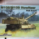 Squadron Signal Book  M108/M109 Howitzer Walk Around