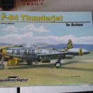 Squadron/Signal Publications F-84 Thunderjet In Action