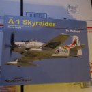 A-1 SKYRAIDER IN ACTION (SC) - SQUADRON SIGNAL BOOKS - SS10246