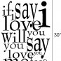 vinyl wall art decal . will you love me too . 22 inches x 30 inches