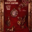 Simplified Gold Leafing A Craft "How To" Create Book by Aleene
