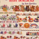 Cross Stitch Baby Borders by Sam Hawkins American School of Needlework 3528