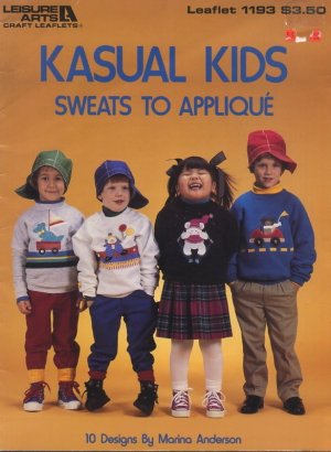 Kasual Kids Sweats to Applique Book - Leisure Arts 1193