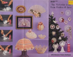The Victorian Look From Doilies & Lace with Aleene's Fabric Stiffener Idea Sheet 109