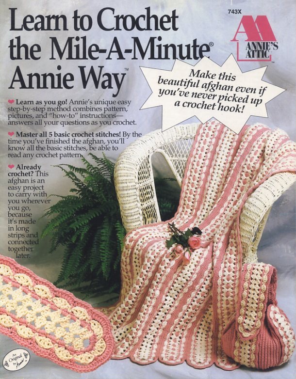 Download Learn to Crochet the Mile-a-Minute Annie Way - Annie's Attic Book 743X