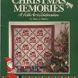 Christmas Memories A Folk Art Celebration - B-99 That Patchwork Place